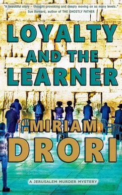 Loyalty and the Learner - Drori, Miriam