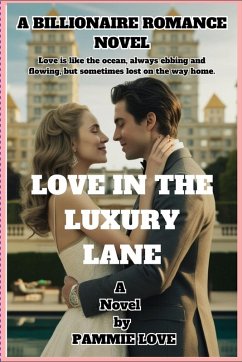 LOVE IN THE LUXURY LANE - Love, Pammie