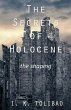 The Secrets of Holocene - The Shaping - Bild 1