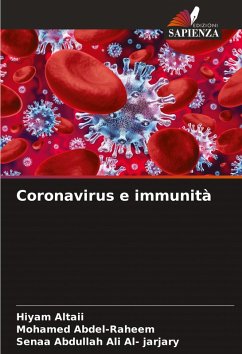 Coronavirus e immunità - Altaii, Hiyam;Abdel-Raheem, Mohamed;Abdullah Ali Al- jarjary, Senaa