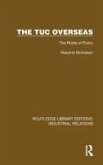 The TUC Overseas The TUC Overseas