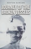 Journey of the Broken Vessels