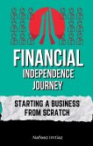 Financial Independence Journey Financial Independence Journey