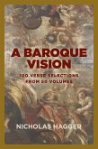 A Baroque Vision A Baroque Vision