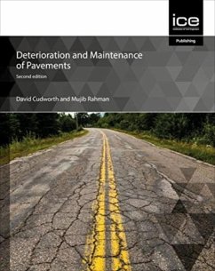 Deterioration and Maintenance of Pavements - Cudworth, David; Rahman, Mujib