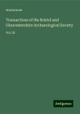 Transactions of the Bristol and Gloucestershire Archaeological Society