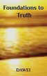 Foundations to Truth - Bild 1