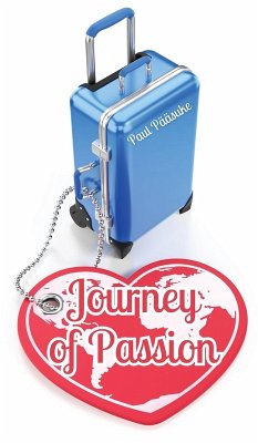 Journey of Passion - Pääsuke, Paul