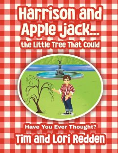 Harrison and Apple Jack...the Little Tree That Could - Redden, Tim And Lori
