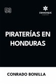 Piraterías en Honduras Piraterías en Honduras