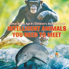Cover Intelligent Animals You Need to Meet - Animal Books Age 8   Children's Animal Books