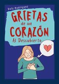 Grietas de un Corazón al Descubierto