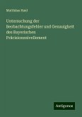 Untersuchung der Beobachtungsfehler und Genauigkeit des Bayerischen Präcisionsnivellement