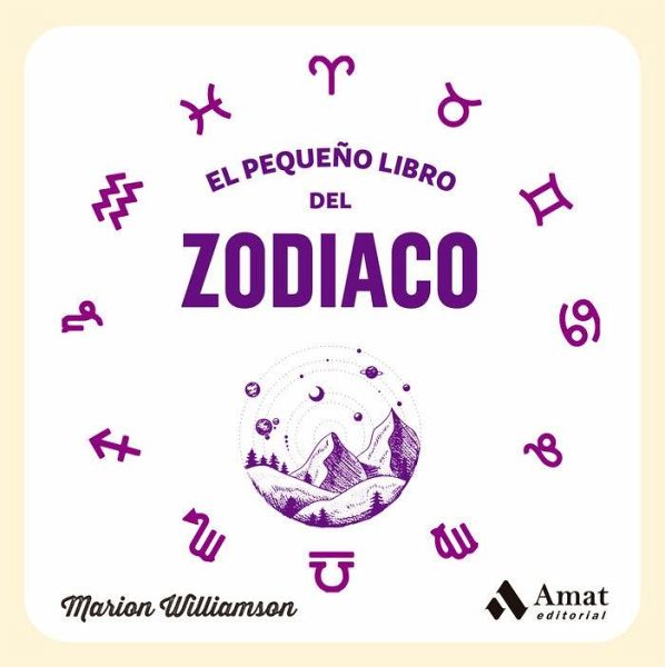 El pequeño libro del zodiaco El pequeño libro del zodiaco