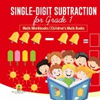 Single-Digit Subtraction for Grade 1 Single-Digit Subtraction for Grade 1