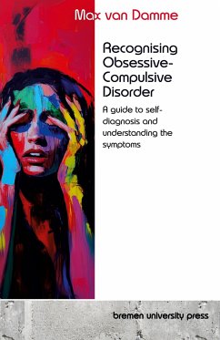 Recognising Obsessive-Compulsive Disorder - Damme, Max van