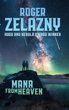 Mana from Heaven - Zelazny, Roger