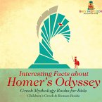 Interesting Facts about Homer's Odyssey - Greek Mythology Books for Kids   Children's Greek & Roman Books