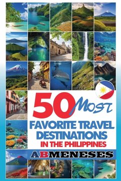 Cover 50 Most Favorite Travel Destinations in the Philippines