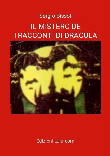 IL MISTERO DE I RACCONTI DI DRACULA IL MISTERO DE I RACCONTI DI DRACULA