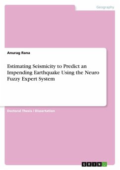 Estimating Seismicity to Predict an Impending Earthquake Using the Neuro Fuzzy Expert System