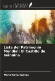 Lista del Patrimonio Mundial: El Castillo de Ioánnina