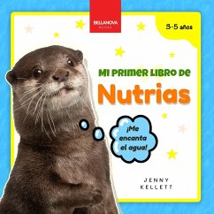 Mi Primer Libro de Nutrias - Kellett, Jenny