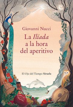 Cover La Ilíada a la hora del aperitivo