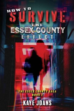 How to Survive the Essex County Effect Cover How to Survive the Essex County Effect
