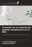 Creación de un sistema de gestión hospitalaria en la RDC