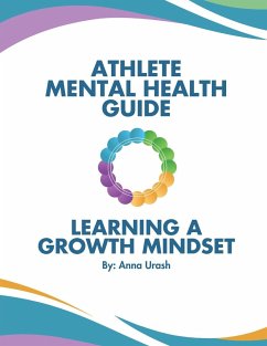 Athlete Mental Health Guide - Urash, Anna K