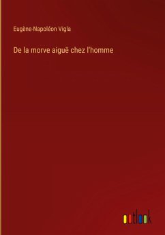 Cover De la morve aiguë chez l'homme