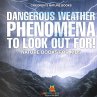 Dangerous Weather Phenomena To Look Out... - Bild 1