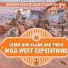 Lewis and Clark and Their Wild West... - Bild 1
