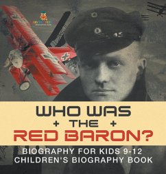 Who Was the Red Baron? Biography for Kids 9-12   Children's Biography Book - Baby