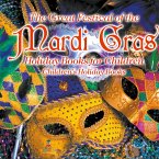 The Great Festival of the Mardi Gras - Holiday Books for Children   Children's Holiday Books