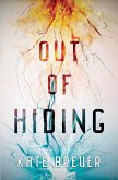Out of Hiding Out of Hiding