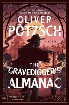 Gravedigger's Almanac, The - Pötzsch, Oliver