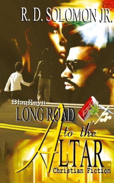 Long Road To The Altar