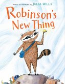 Robinson's New Thing Robinson's New Thing