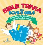 Bible Trivia for Boys & Girls   New Testament for Children Edition 2   Children & Teens Christian Books
