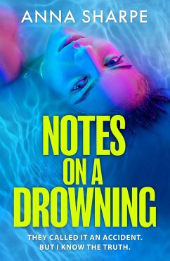 Notes on a Drowning - Sharpe, Anna