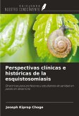 Perspectivas clínicas e históricas de la esquistosomiasis