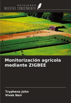 Cover Monitorización agrícola mediante ZIGBEE