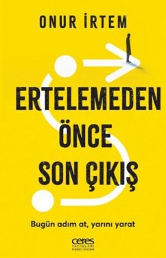 Ertelemeden Önce Son Cikis - Irtem, Onur