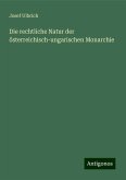 Die rechtliche Natur der österreichisch-ungarischen Monarchie