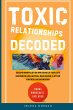 Toxic Relationships Decoded - Escape... - Bild 1
