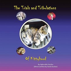 Cover The Trials and Tribulations of Kittyhood