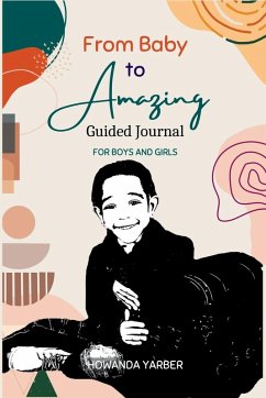 From Baby to Amazing Guided Journal Cover From Baby to Amazing Guided Journal