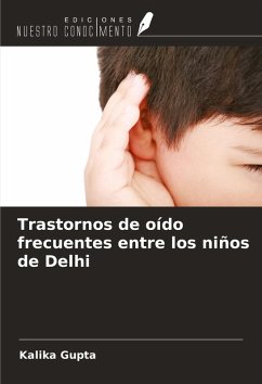 Cover Trastornos de oído frecuentes entre los niños de Delhi